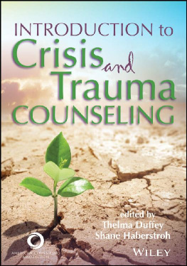 Thelma Duffey - Introduction to Crisis and Trauma Counseling