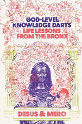 Desus - God-Level Knowledge Darts: Life Lessons from the Bronx