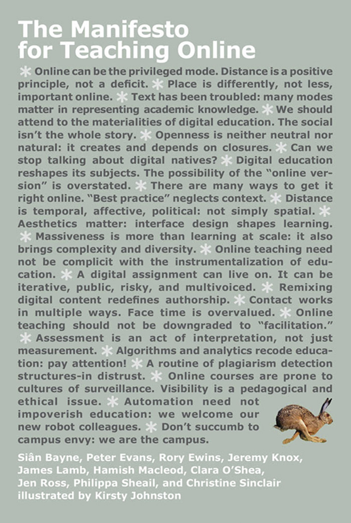 The Manifesto for Teaching Online The Manifesto for Teaching Online Sin Bayne - photo 1