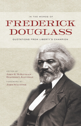 Douglass Frederick - In the Words of Frederick Douglass