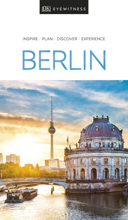DK Eyewitness - DK Eyewitness Berlin: 2020 (Travel Guide)