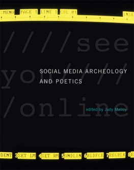 Malloy - Social Media Archeology and Poetics