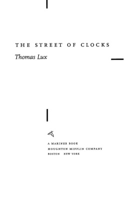Lux - The street of clocks: poems