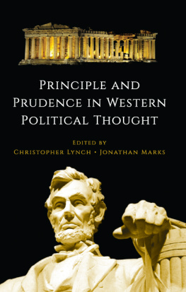 Lynch Christopher - Principle and Prudence in Western Political Thought