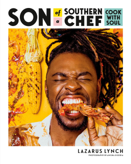 Lynch - Son of a Southern chef: cook with soul