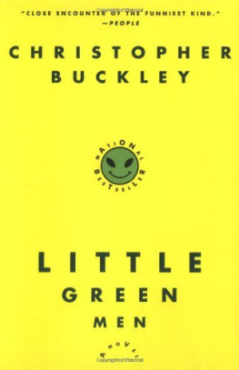 Christopher Buckley - Little Green Men