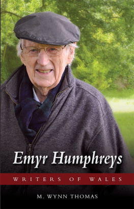 M. Wynn Thomas - Emyr Humphreys