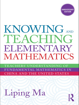 Ma - Knowing and Teaching Elementary Mathematics