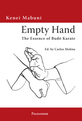 Mabuni Kenei - Empty Hand: The Essence of Budo Karate