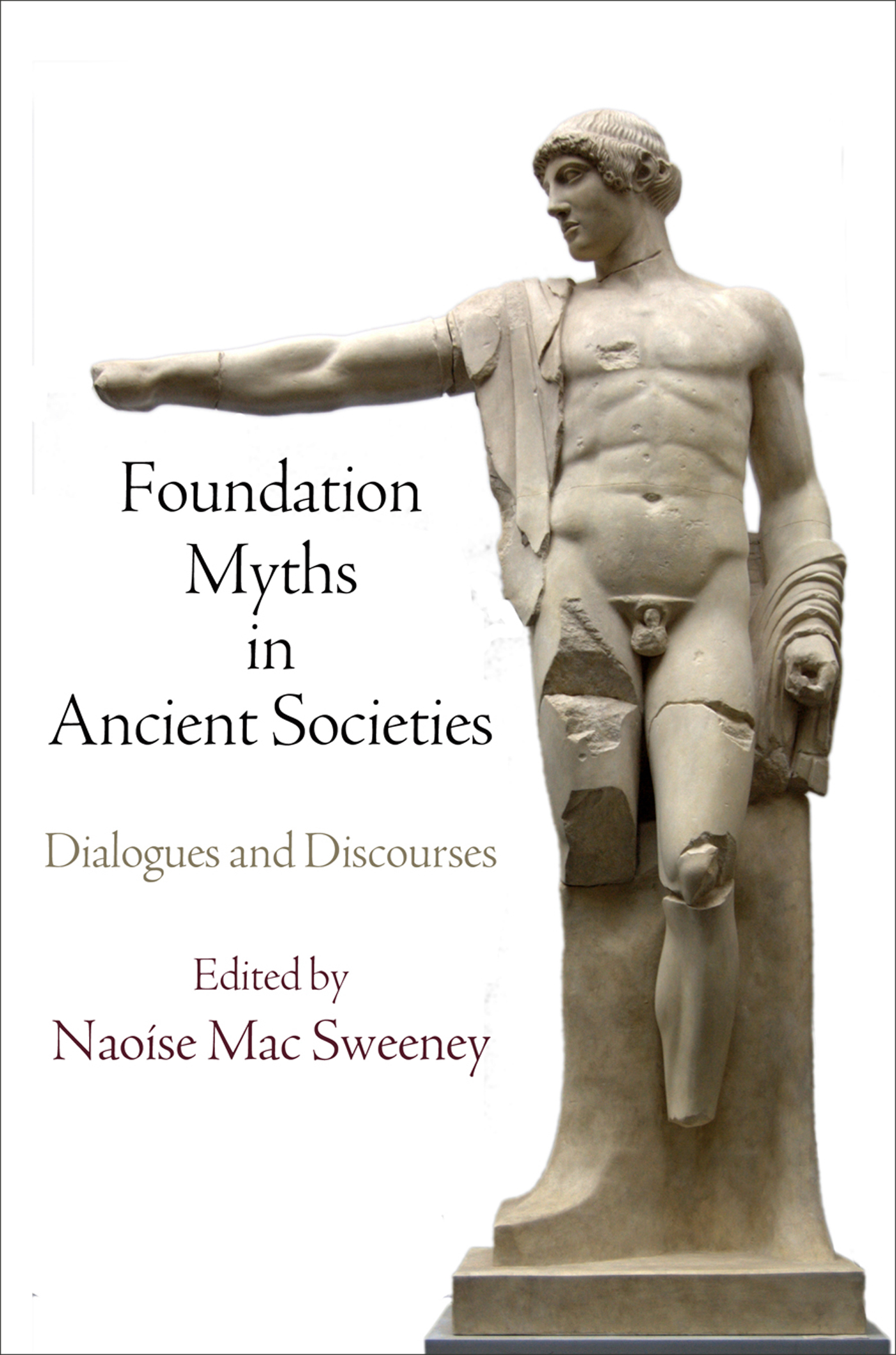 Foundation myths in ancient societies dialogues and discourses - image 1