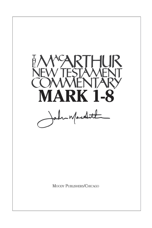 2015 by JOHN MACARTHUR All rights reserved No part of this book may be - photo 2