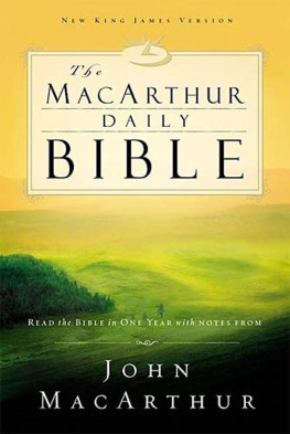 MacArthur The MacArthur daily Bible: New King James version: read the bible in one year with notes