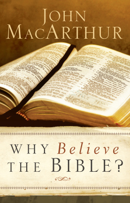 MacArthur - Why Believe the Bible?