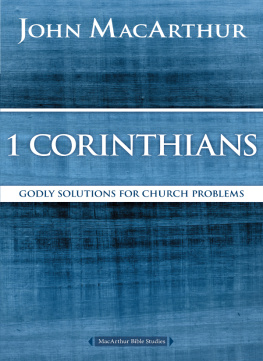 MacArthur 1 Corinthians: Goldy solutions for Church problems