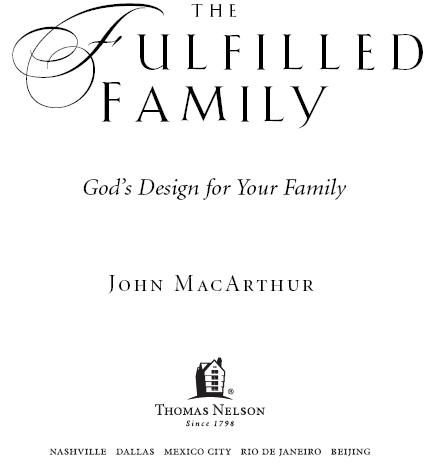 2005 by John MacArthur All rights reserved No portion of this book may be - photo 2
