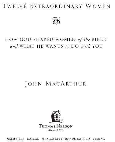 2005 by John MacArthur All rights reserved No portion of this book may be - photo 1