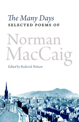 MacCaig Norman The Many Days: Selected Poems of Norman MacCaig