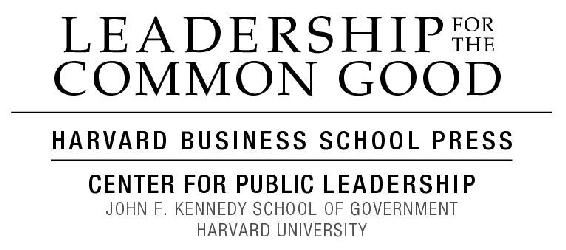 The Leadership for the Common Good series represents a partnership between - photo 2