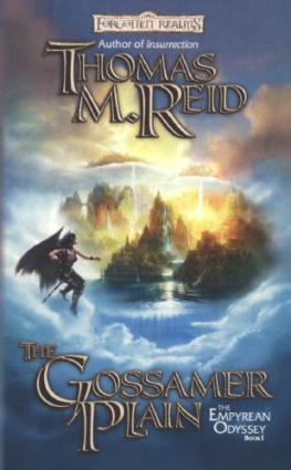 Thomas M. Reid - The Gossamer Plain: The Empryean Odyssey, Book I (Forgotten Realms)