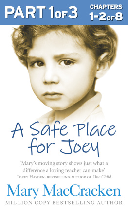 MacCracken - A Safe Place for Joey, Part 1 of 3