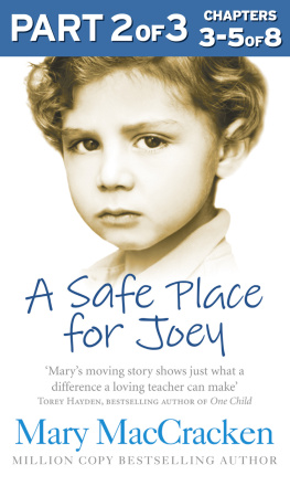 MacCracken - A Safe Place for Joey, Part 2 of 3