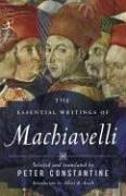 Machiavelli Niccolò - The essential writings of Machiavelli