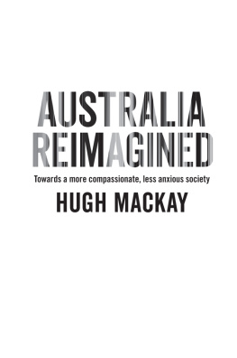 Mackay Australia reimagined: towards a more compassionate, less anxious society