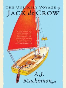 Mackinnon The Unlikely Voyage of Jack de Crow