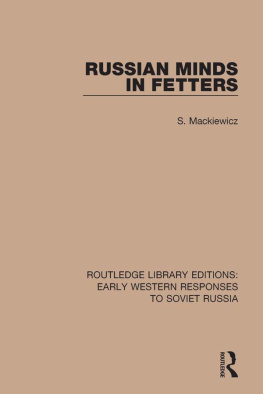 Mackiewicz - Russian Minds in Fetters