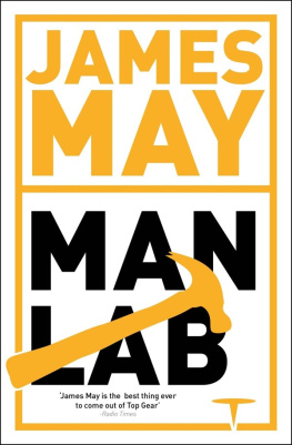 Maclean Will - James Mays man lab: the book of usefulness
