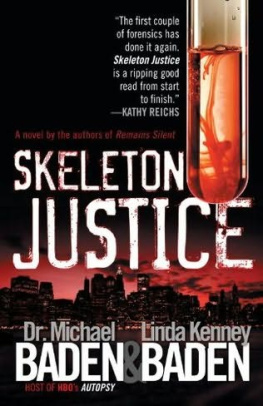 Michael Baden - Skeleton Justice