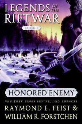 Raymond E. Feist - Honored Enemy