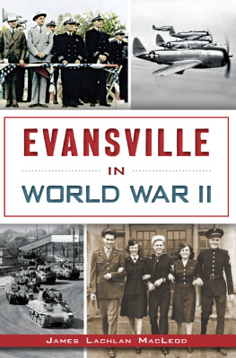 MacLeod Evansville in World War II
