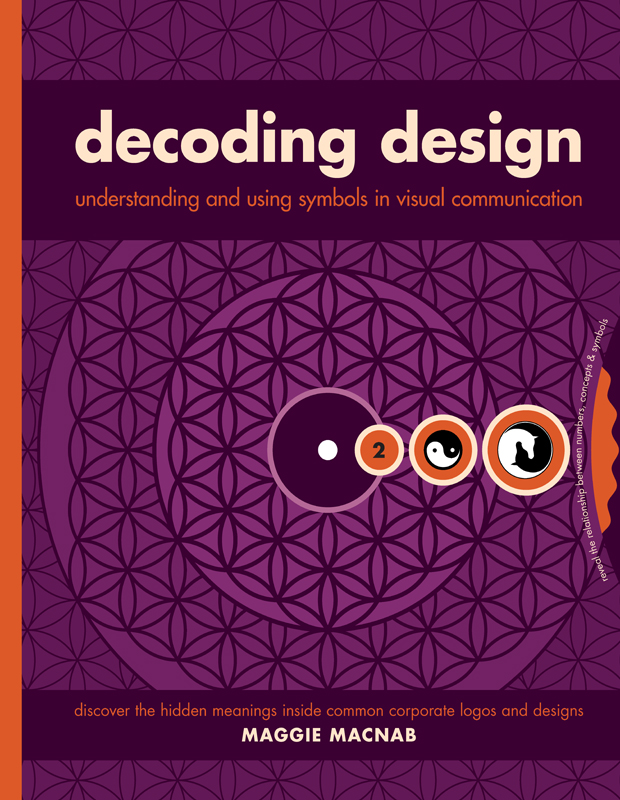 DECODING DESIGN UNDERSTANDING AND USING SYMBOLS IN VISUAL COMMUNICATION - photo 1