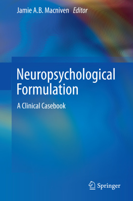 Macniven - Neuropsychological formulation: a clinical casebook