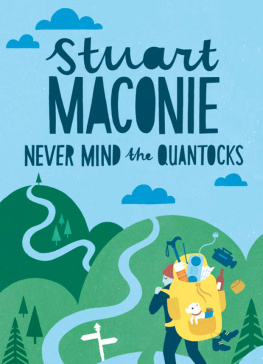 Maconie Never mind the Quantocks: how country walking can change your life