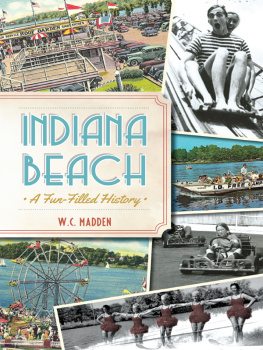 Madden - Indiana Beach: a fun-filled history