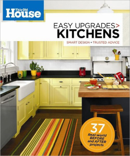 Magazine This Old House Easy Upgrades: Kitchens: Smart Design, Trusted Advice