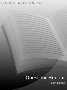 Sam Barone Quest for Honour