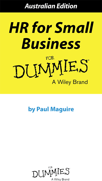 HR for Small Business For Dummies Australian Edition Published by Wiley - photo 2