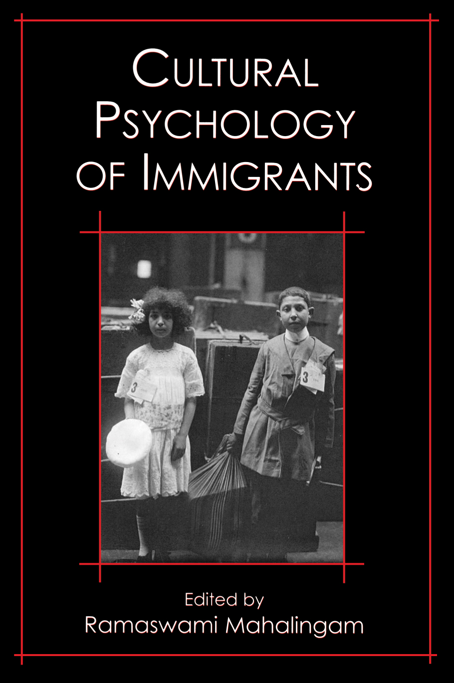 Cultural Psychology of Immigrants Cultural Psychology of Immigrants - photo 1