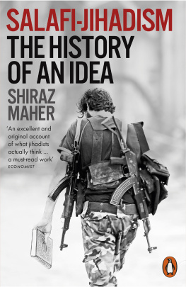 Maher - Salafi-Jihadism: the history of an idea