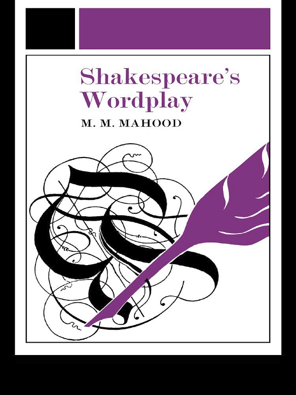 SHAKESPEARES WORDPLAY Shakespeares Wordplay MMMAHOOD - photo 1