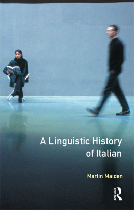 Maiden A linguistic history of Italian