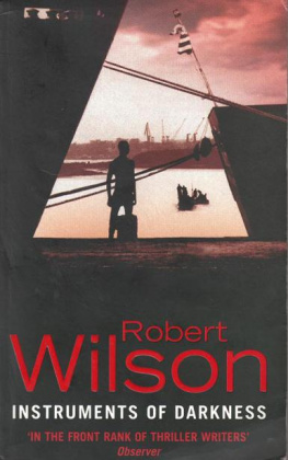 Robert Wilson Instruments of Darkness