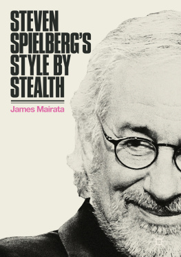 Mairata Steven Spielbergs Style by Stealth