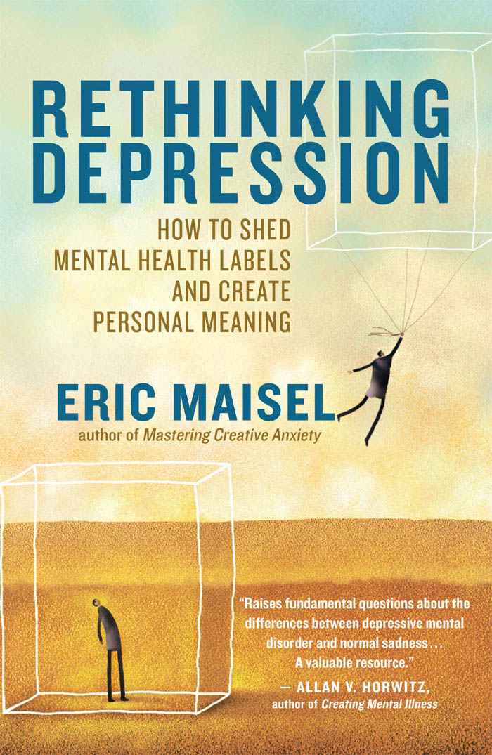 More Praise for Rethinking Depression This book helps us to understand how - photo 1