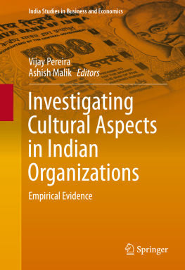 Malik Ashish Investigating Cultural Aspects in Indian Organizations: Empirical Evidence