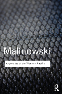 Malinowski Argonauts of the Western Pacific