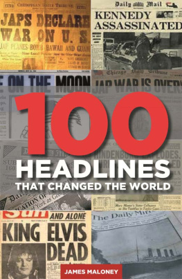 Maloney - 100 Headlines That Changed the World